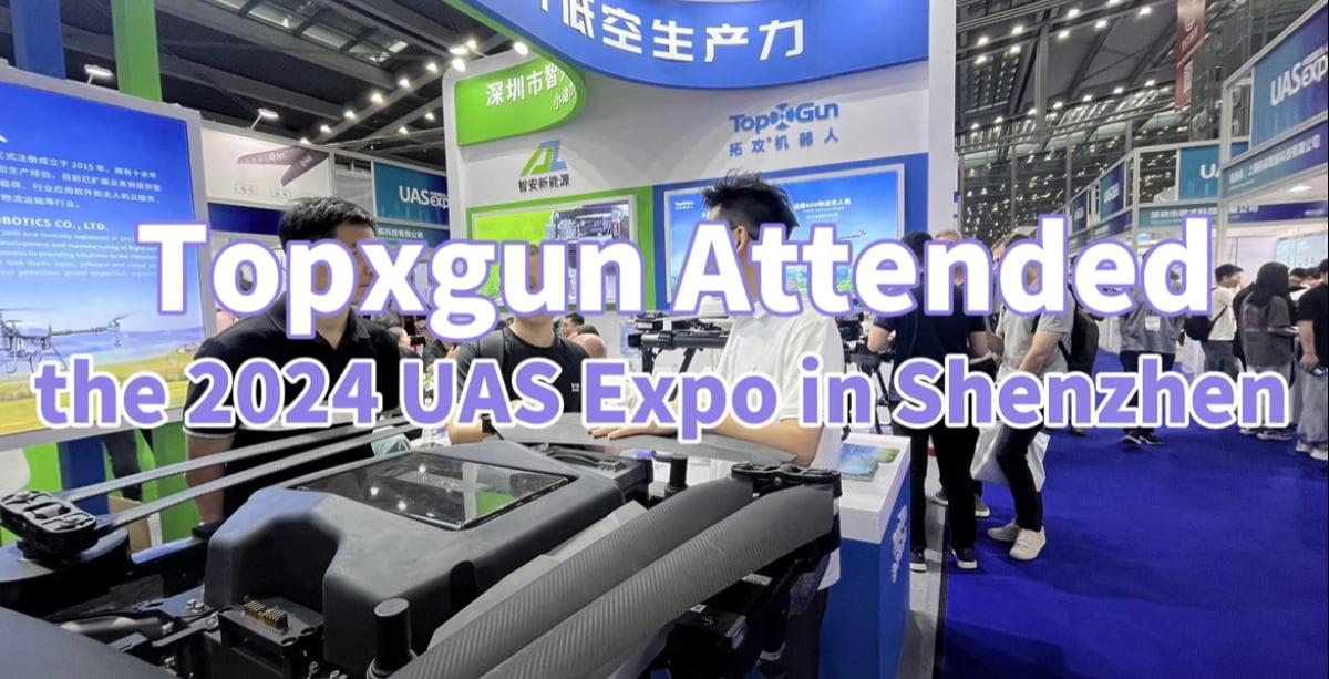 Exposición de UAS de Shenzhen 2024 y productos de drones Topxgun