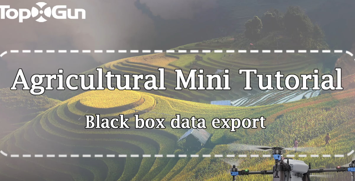 Tutorial de Topxgun | Métodos de exportación de datos de la caja negra de los drones agrícolas de la serie FP